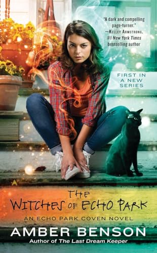 The Witches of Echo Park (An Echo Park Coven Novel, Band 1) von Ace